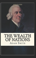 The Wealth of Nations Annotated
