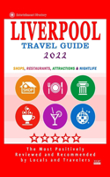 Liverpool Travel Guide 2022