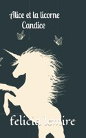 Alice et la licorne Candice