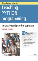 Teaching Python Programming - Practical version: Innovative and ractical method