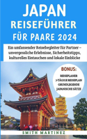 Japan-reiseführer Für Paare 2024