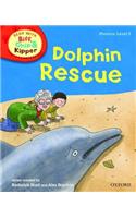 Oxford Reading Tree Read With Biff, Chip, and Kipper: Phonics: Level 5: Dolphin Rescue: (Oxford Reading Tree Read With Biff, Chip, and Kipper: Phonics)