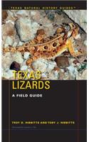 Texas Lizards: A Field Guide