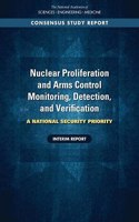 Nuclear Proliferation and Arms Control Monitoring, Detection, and Verification