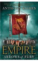 Arrows of Fury: Empire II: (Empire series)
