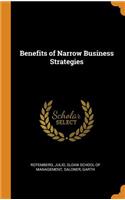 Benefits of Narrow Business Strategies