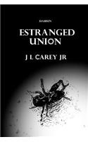 Estranged Union