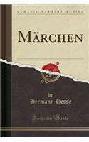 MÃ¤rchen (Classic Reprint)