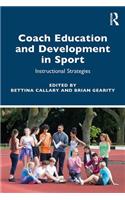 Coach Education and Development in Sport