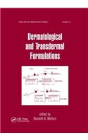 Dermatological and Transdermal Formulations