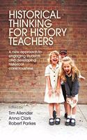 Historical Thinking for History Teachers