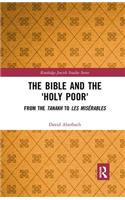 Bible and the 'Holy Poor'