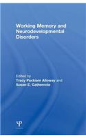 Working Memory and Neurodevelopmental Disorders