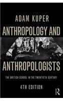 Anthropology and Anthropologists