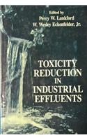 Toxicity Reduction in Industrial Effluents