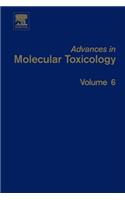Advances in Molecular Toxicology