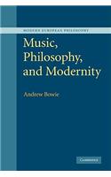 Music, Philosophy, and Modernity