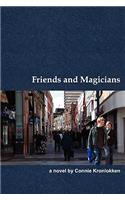 Friends and Magicians