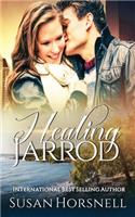 Healing Jarrod
