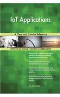 IoT Applications A Clear and Concise Reference