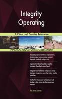 Integrity Operating A Clear and Concise Reference