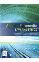 Applied Paramedic Law and Ethics