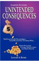 Learning to Avoid Unintended Consequences