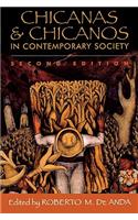Chicanas and Chicanos in Contemporary Society, Second Edition