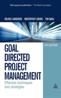 Goal Directed Project Management