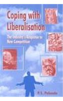 Coping with Liberalisation: The Industry's Response to New Competition
