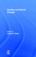 Identity and Social Change