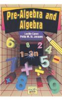 Pre-Algebra and Algebra