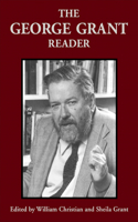 George Grant Reader