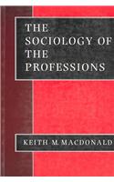 The Sociology of the Professions