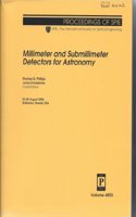 Millimeter and Submillimeter Detectors for Astronomy (SPIE P.)