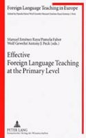 Effective Foreign Language Teaching at the Primary Level: Focus on the Teacher