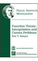 Function Theory: Interpolation and Corona Problems(Fields Institute Monographs)