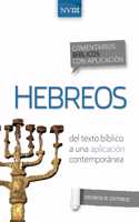 Comentario Bíblico Con Aplicación NVI Hebreos: del Texto Bíblico a Una Aplicación Contemporánea