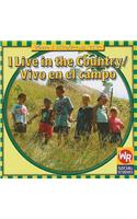 I Live in the Country / Vivo En El Campo