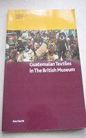 Guatemalan Textiles in the British Museum