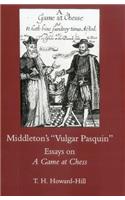Middleton's Vulgar Pasquin