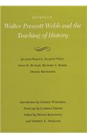 Essays on Walter Prescott Webb and the Teaching of History