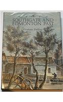 Southgate and Edmonton Past