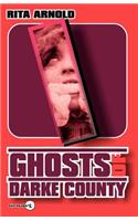 Ghosts of Darke County
