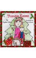 Thimble Kisses