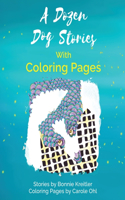 Dozen Dog Stories With Coloring Pages