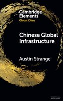 Chinese Global Infrastructure