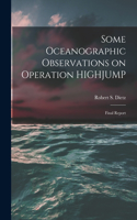 Some Oceanographic Observations on Operation HIGHJUMP