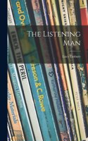 The Listening Man