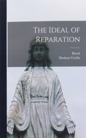 Ideal of Reparation